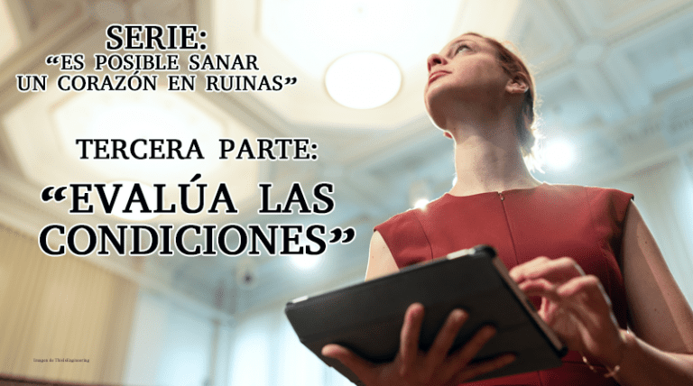 Evaluando las condiciones