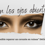 con los ojos abiertos